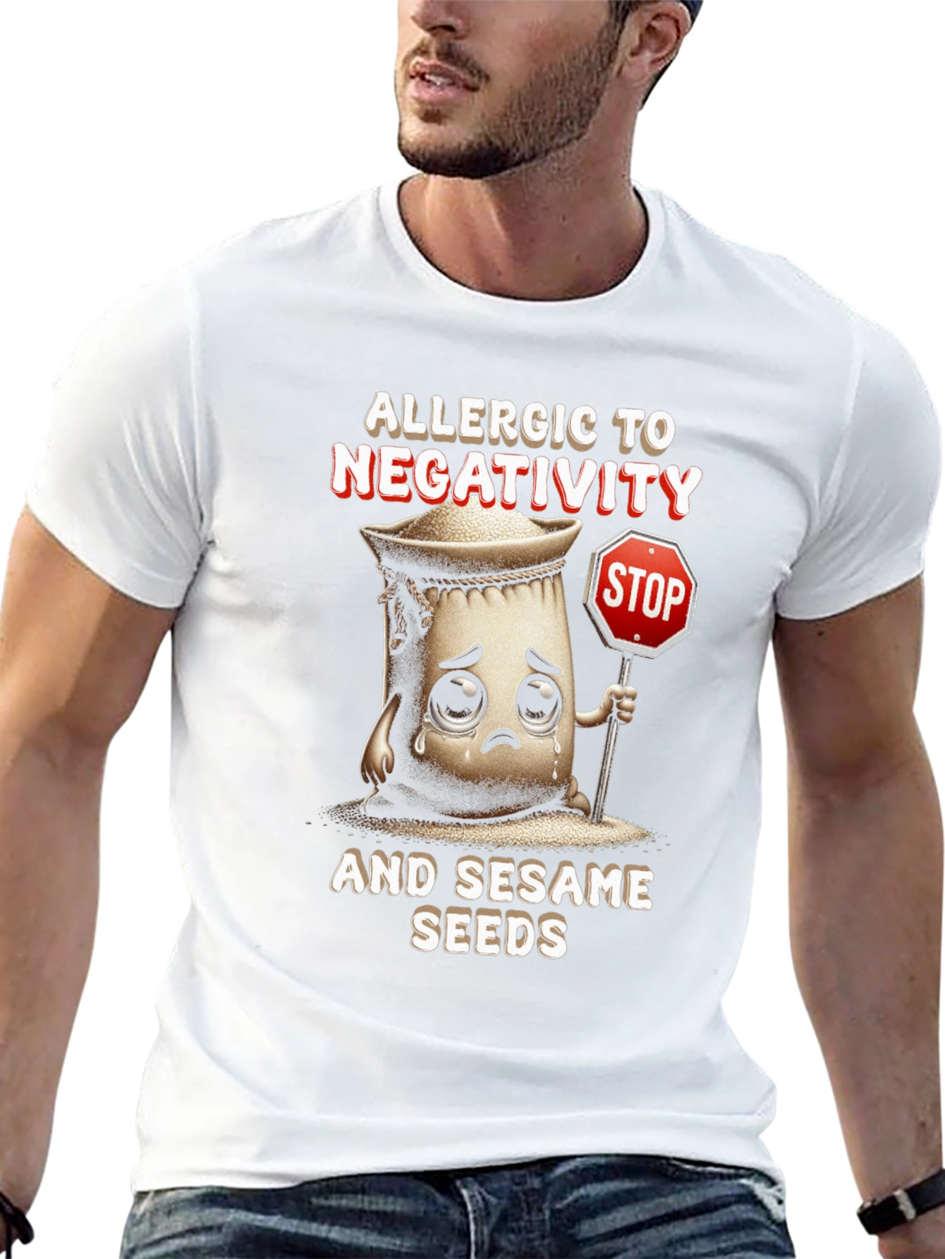 Allergic to Negativity & Sesame Seeds T-Shirt