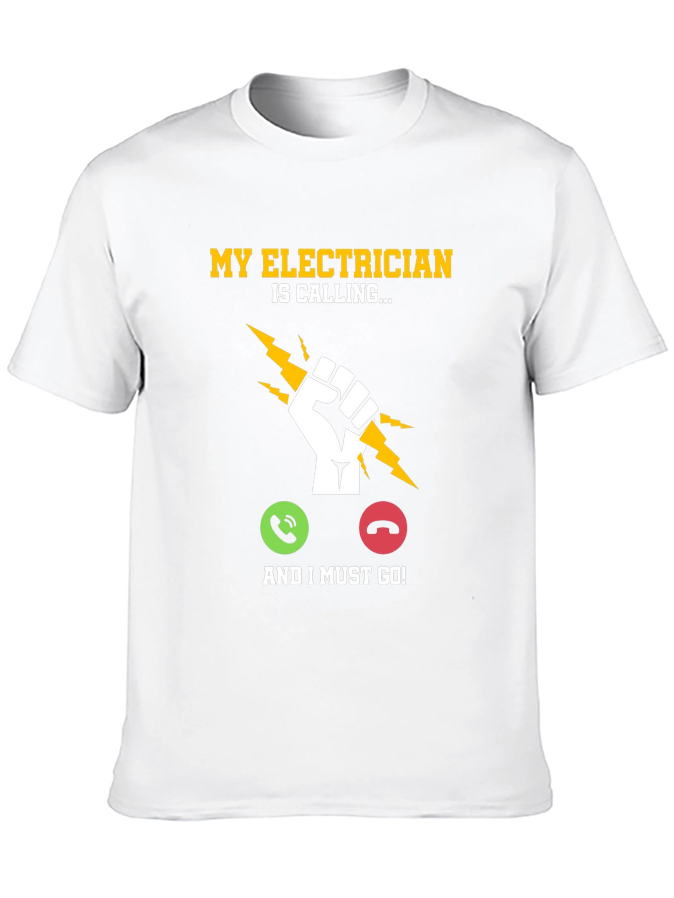 Electrician Calling T-Shirt - Funny Job Gift