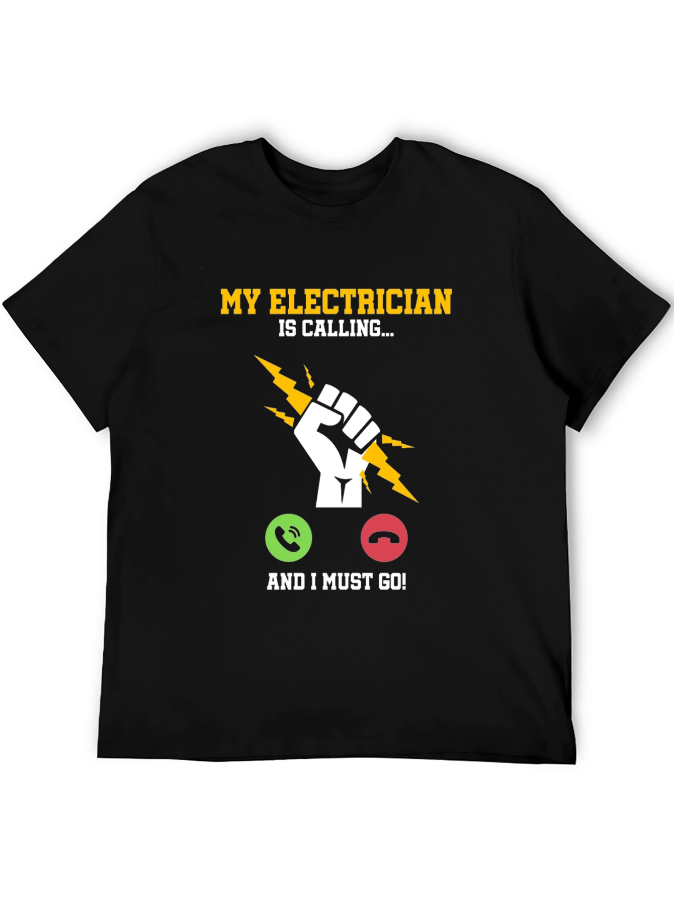 Electrician Calling T-Shirt - Funny Job Gift