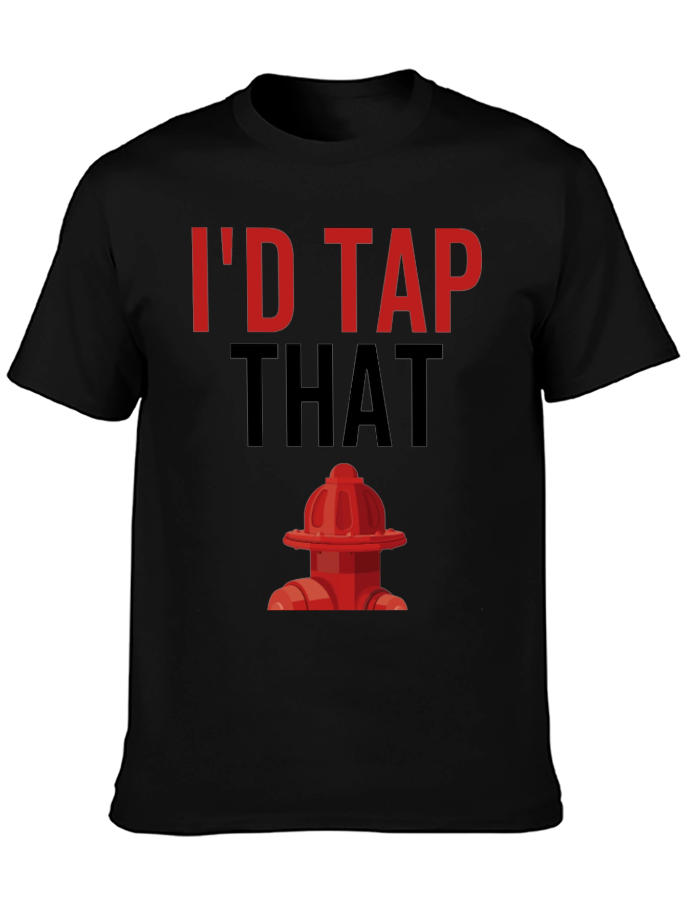 Id Tap That Graphic T-Shirt