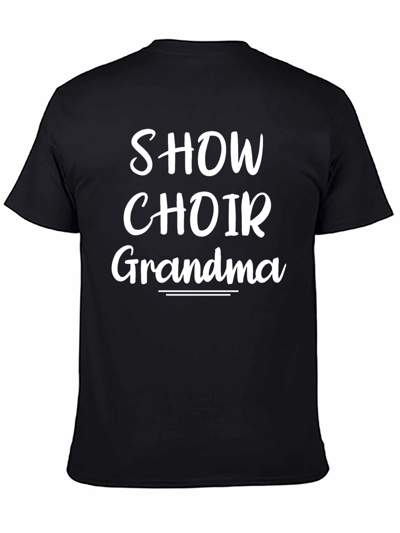 Show Choir Grandma T-Shirt