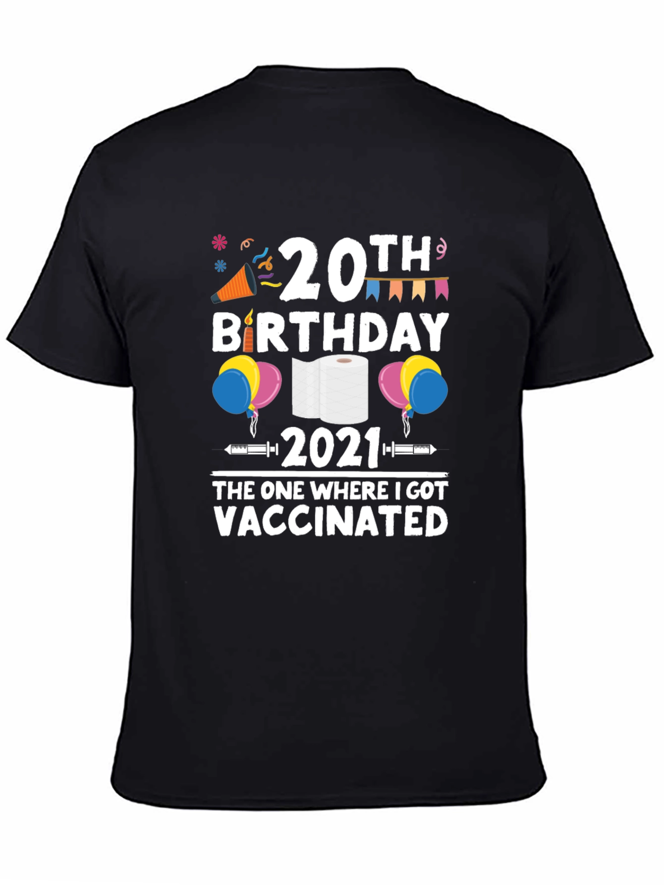 20th Birthday Vaccinated T-Shirt