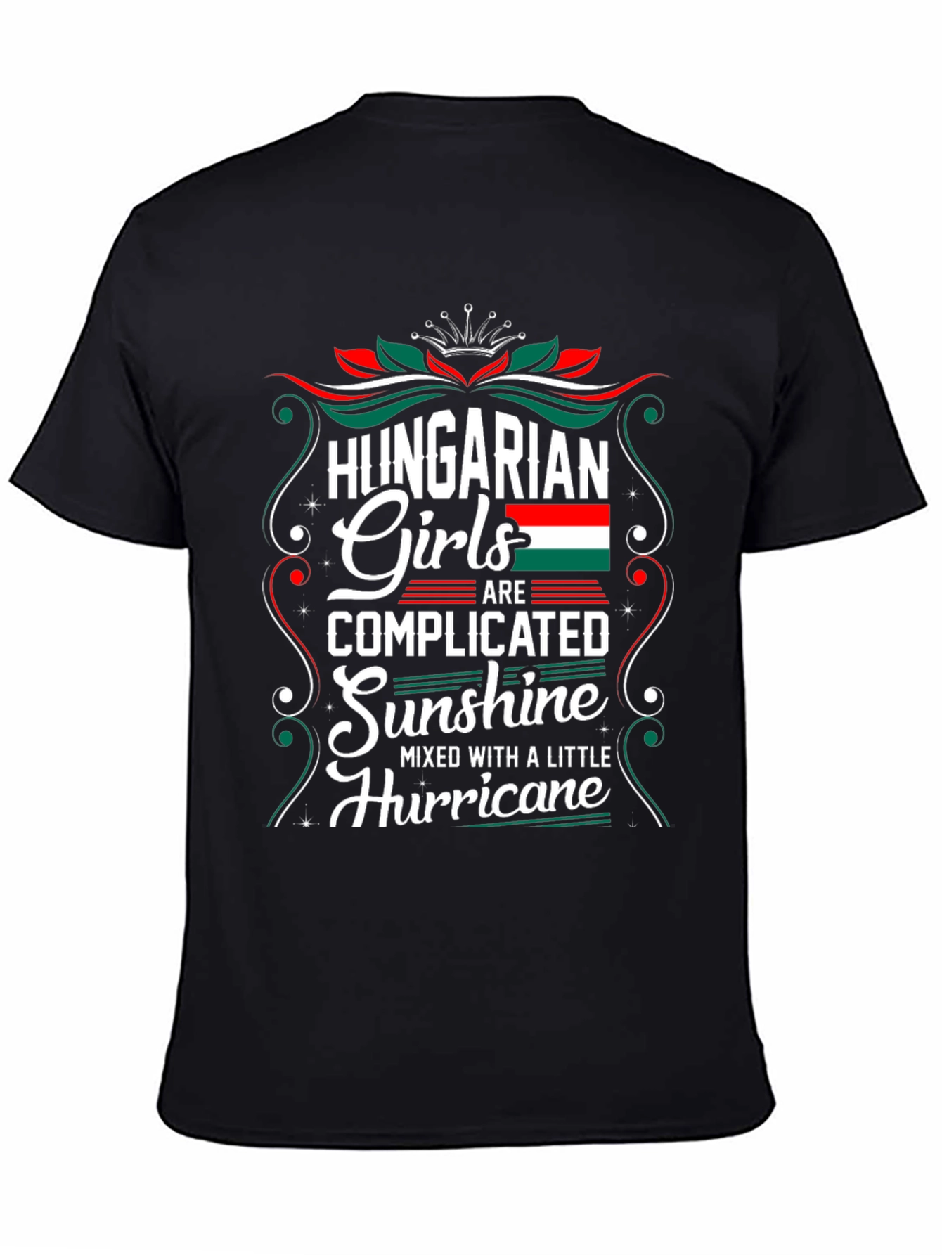 Hungarian Girls T-Shirt - Complicated Sunshine Hurricane