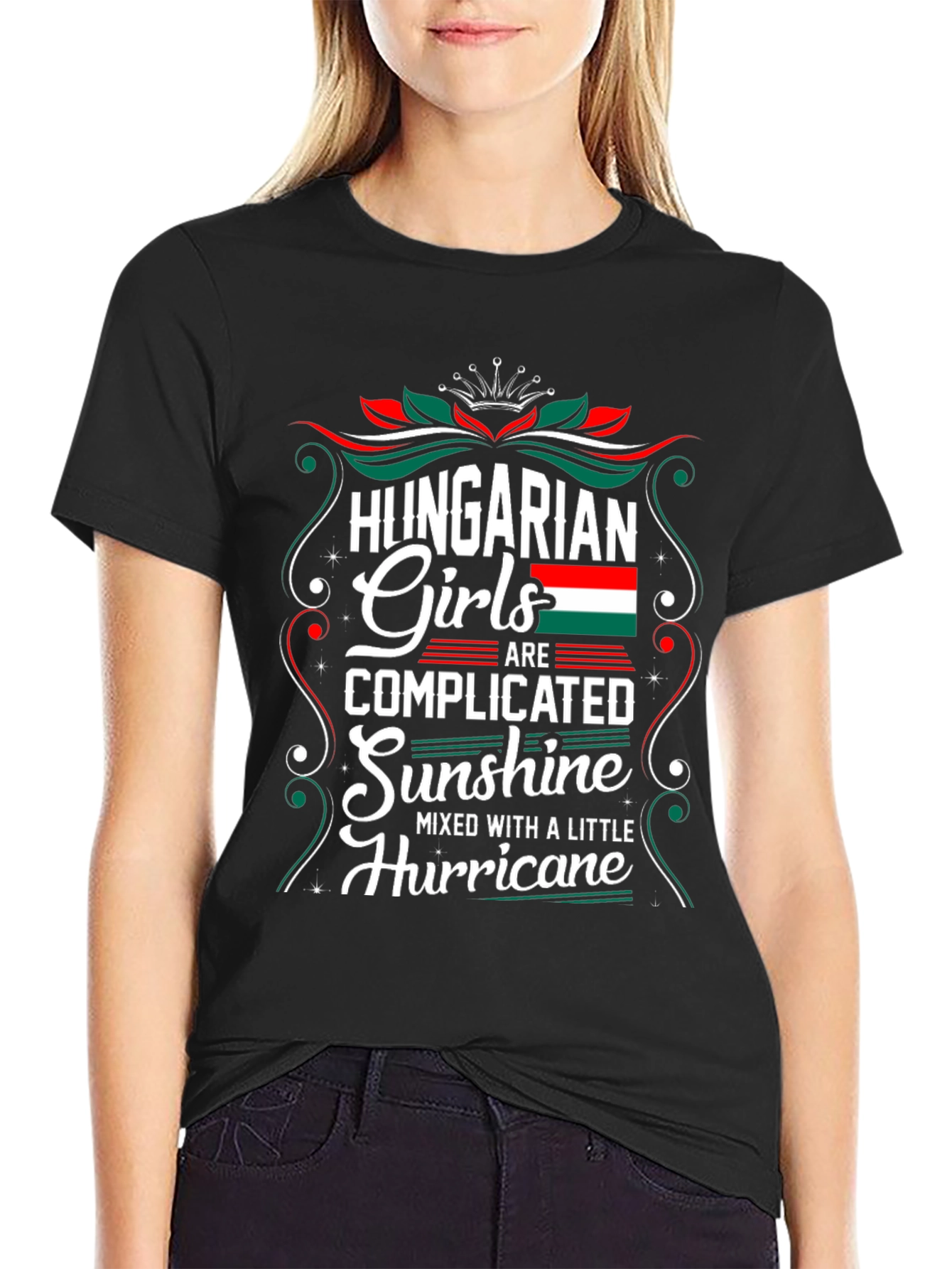 Hungarian Girls T-Shirt - Complicated Sunshine Hurricane