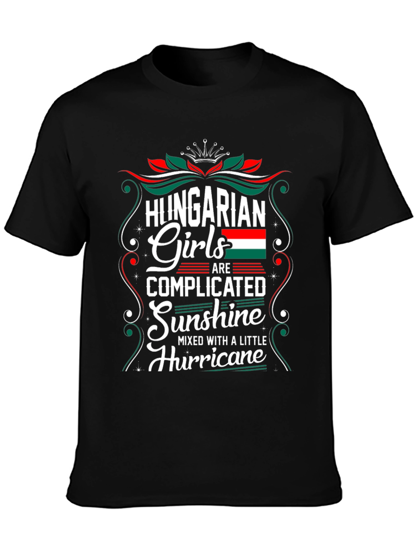 Hungarian Girls T-Shirt - Complicated Sunshine Hurricane