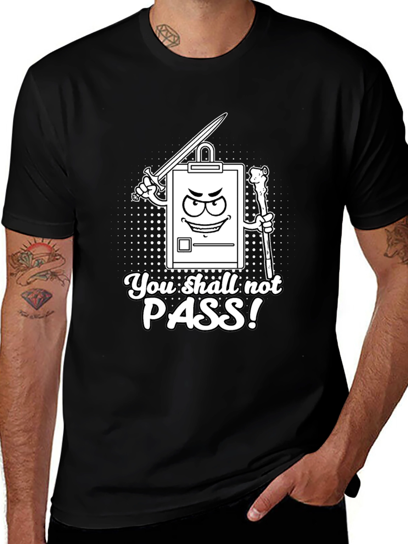 You Shall Not Pass! Clipboard T-Shirt