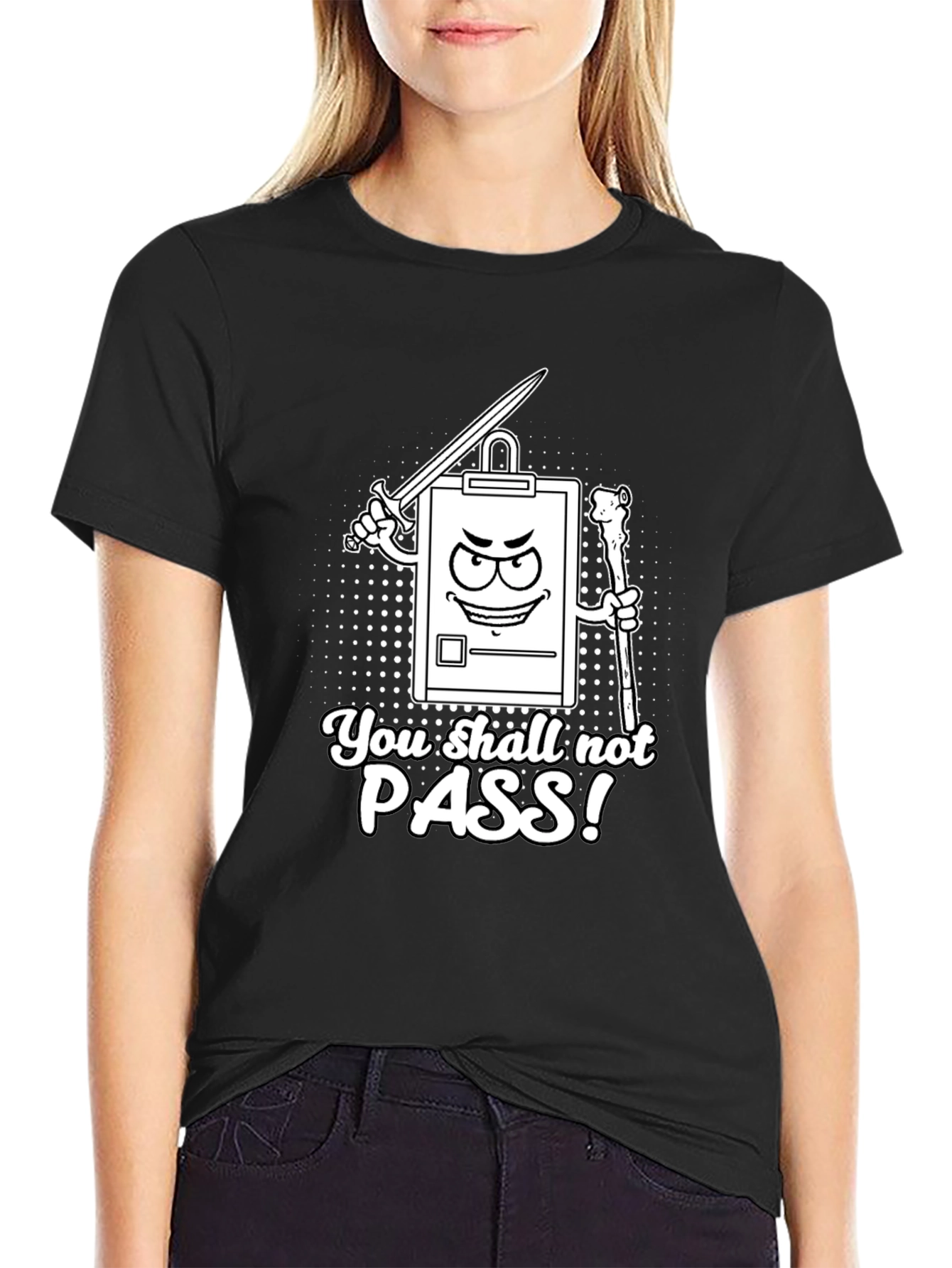 You Shall Not Pass! Clipboard T-Shirt