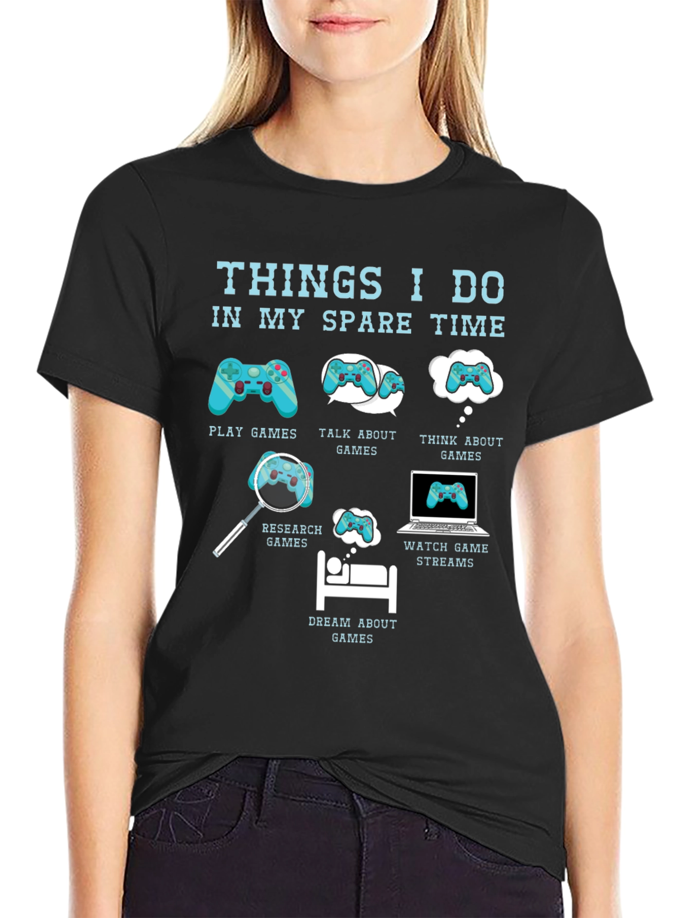 Gamers Spare Time T-Shirt - Play Dream Stream Games!