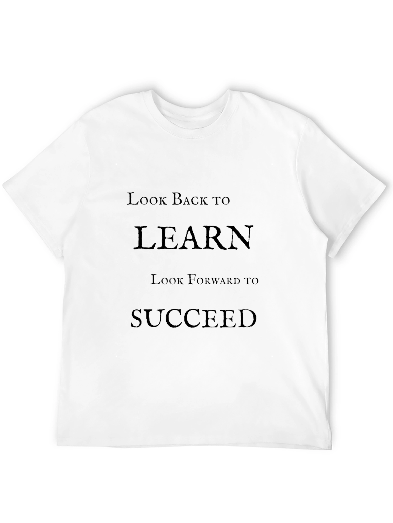 Inspirational Graphic Print T-Shirt