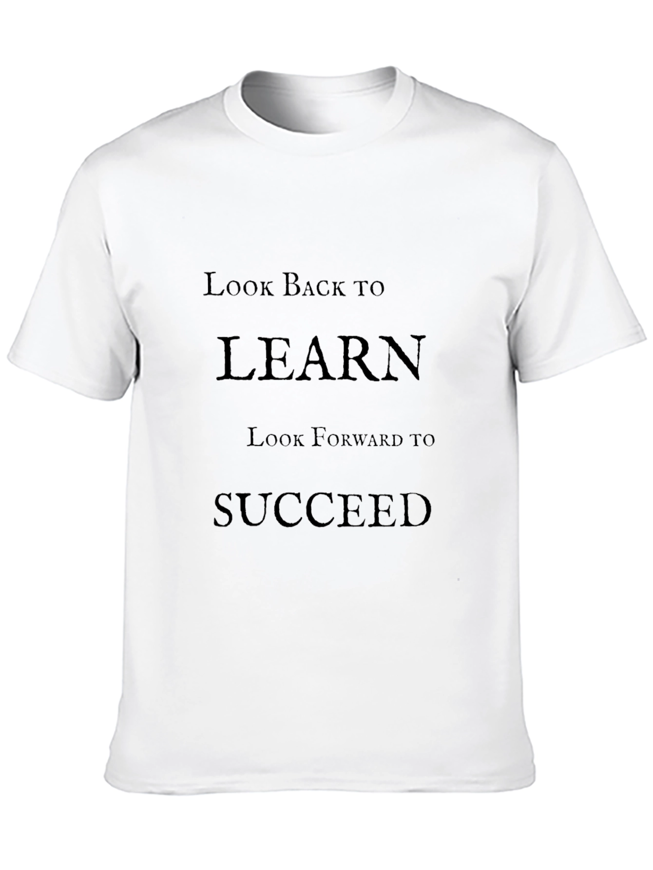 Inspirational Graphic Print T-Shirt