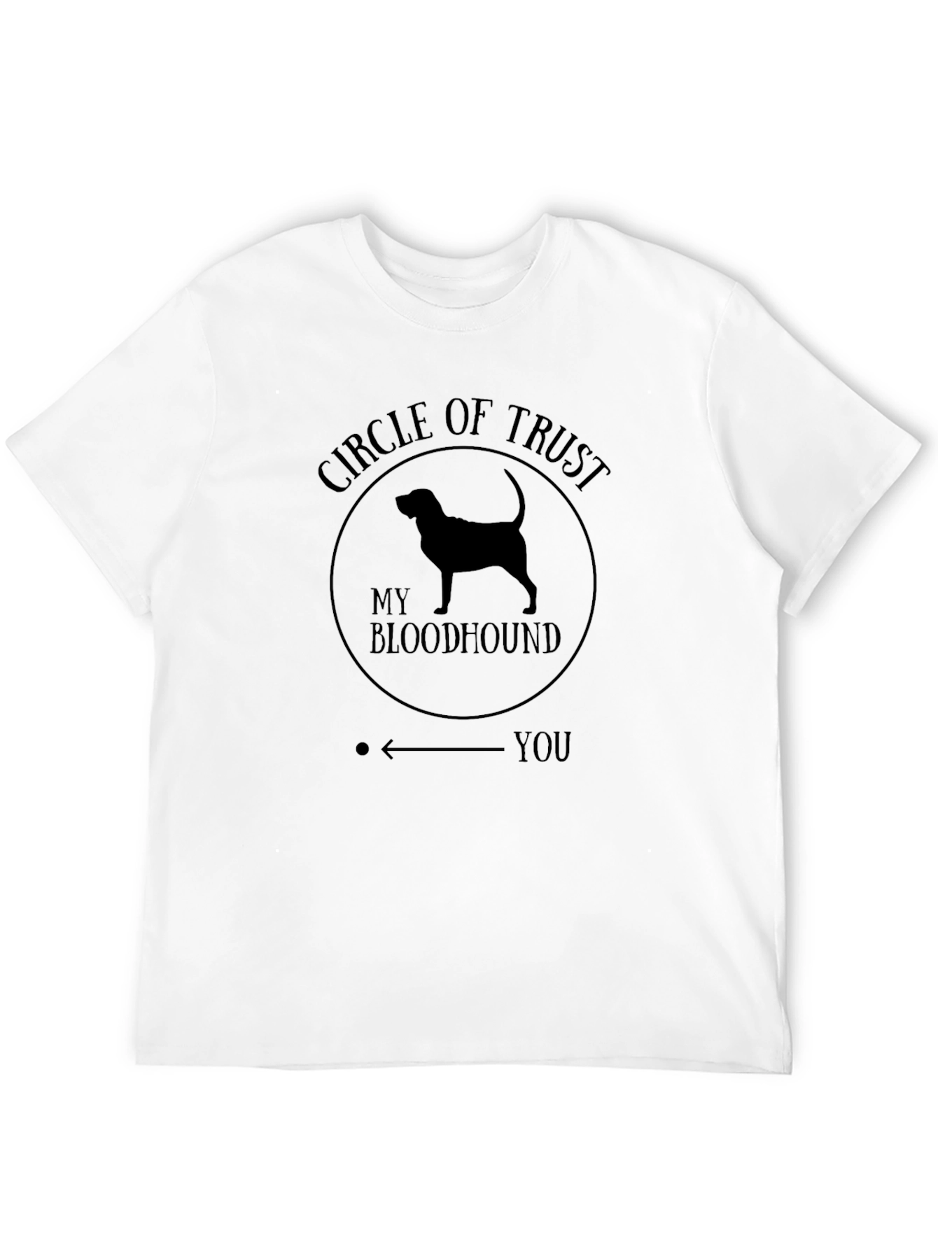 Circle of Trust My Bloodhound T-Shirt