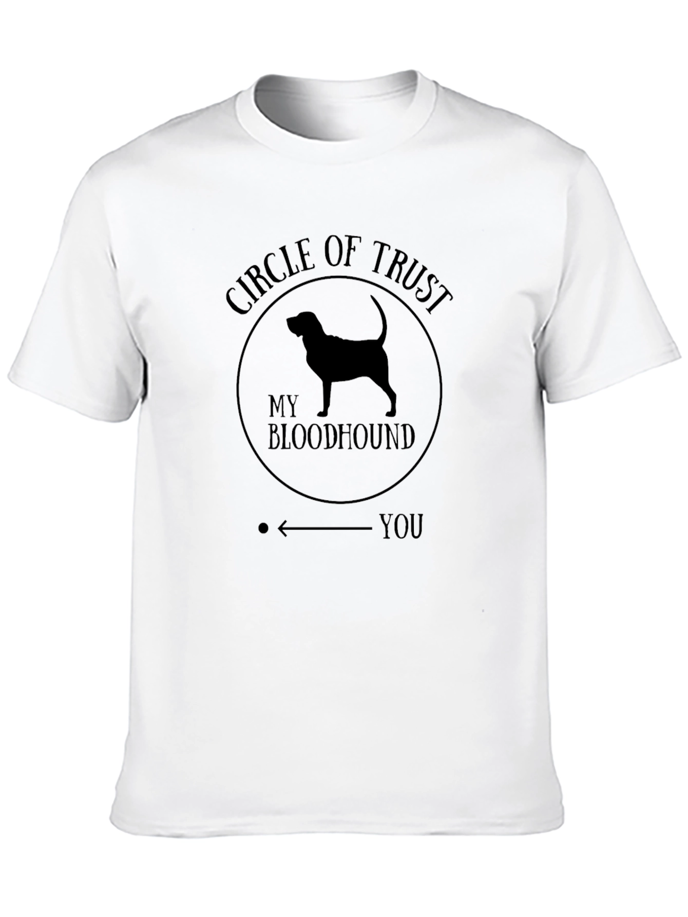 Circle of Trust My Bloodhound T-Shirt