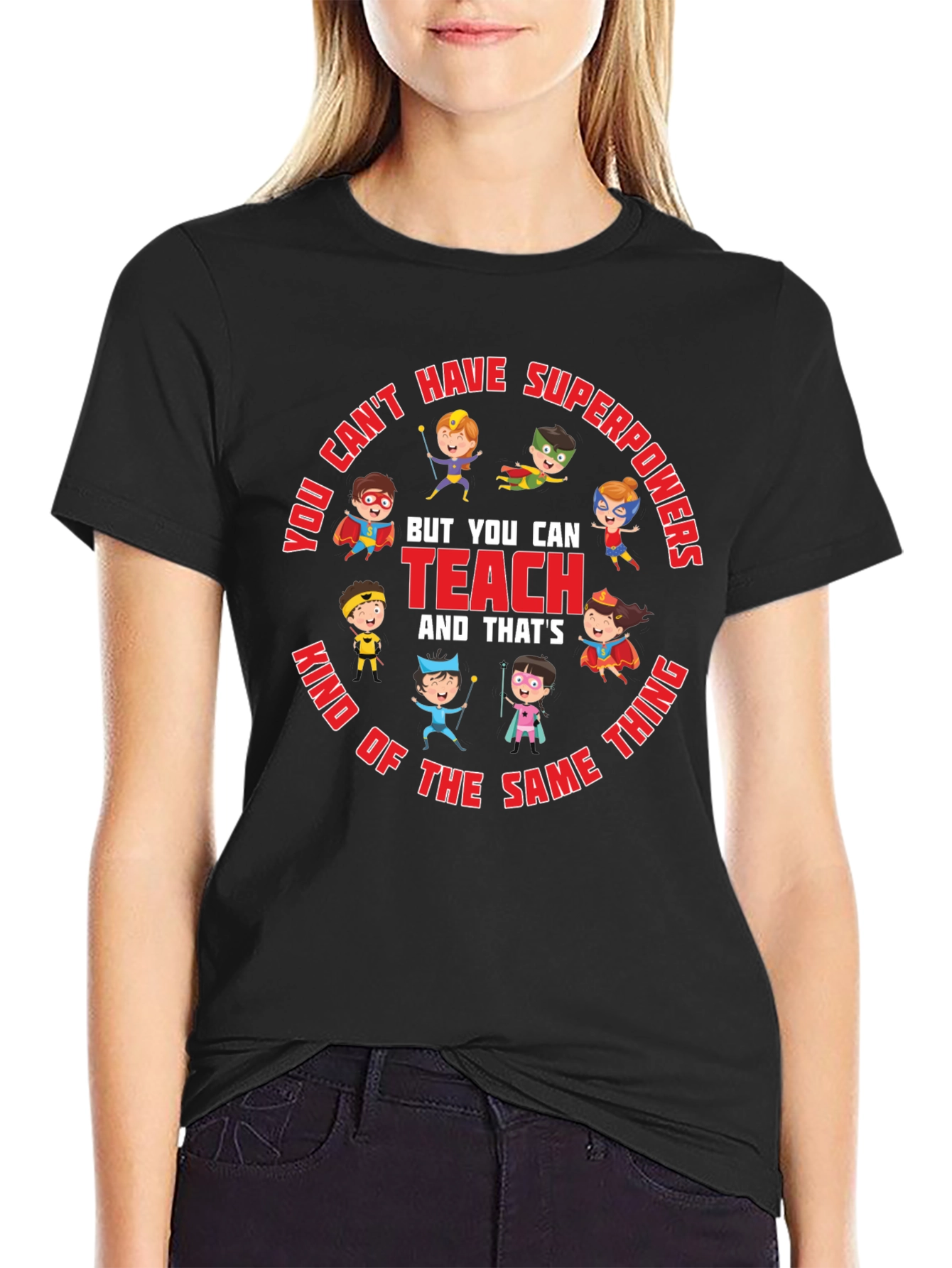 Teacher Superpowers T-Shirt