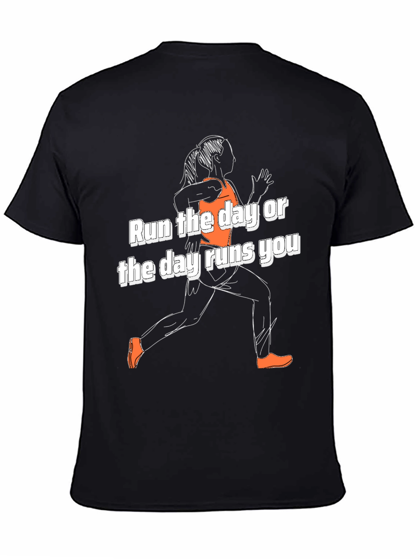 Run the Day T-Shirt - Motivational Activewear