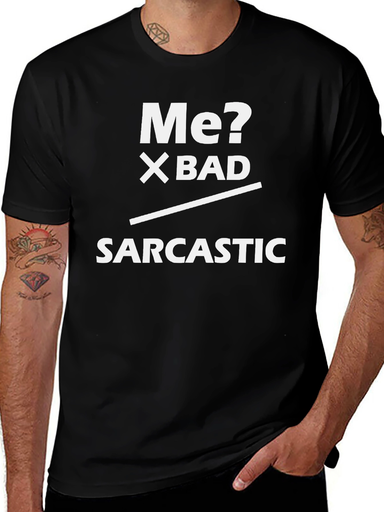 Sarcastic Humor Graphic T-Shirt