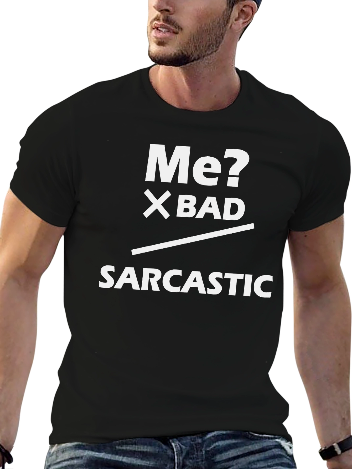 Sarcastic Humor Graphic T-Shirt