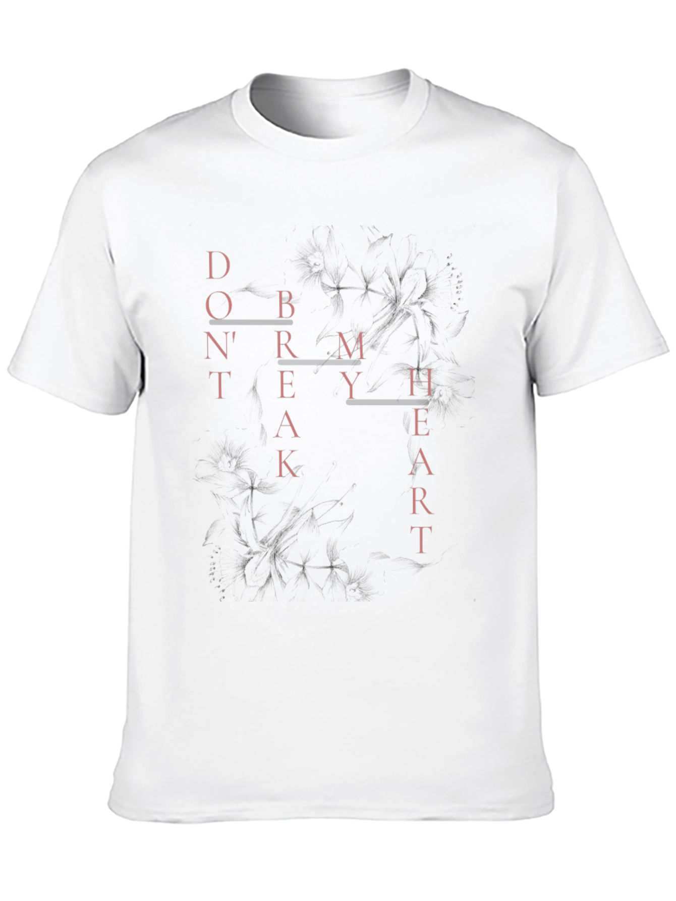 Dont Break My Heart Graphic T-Shirt