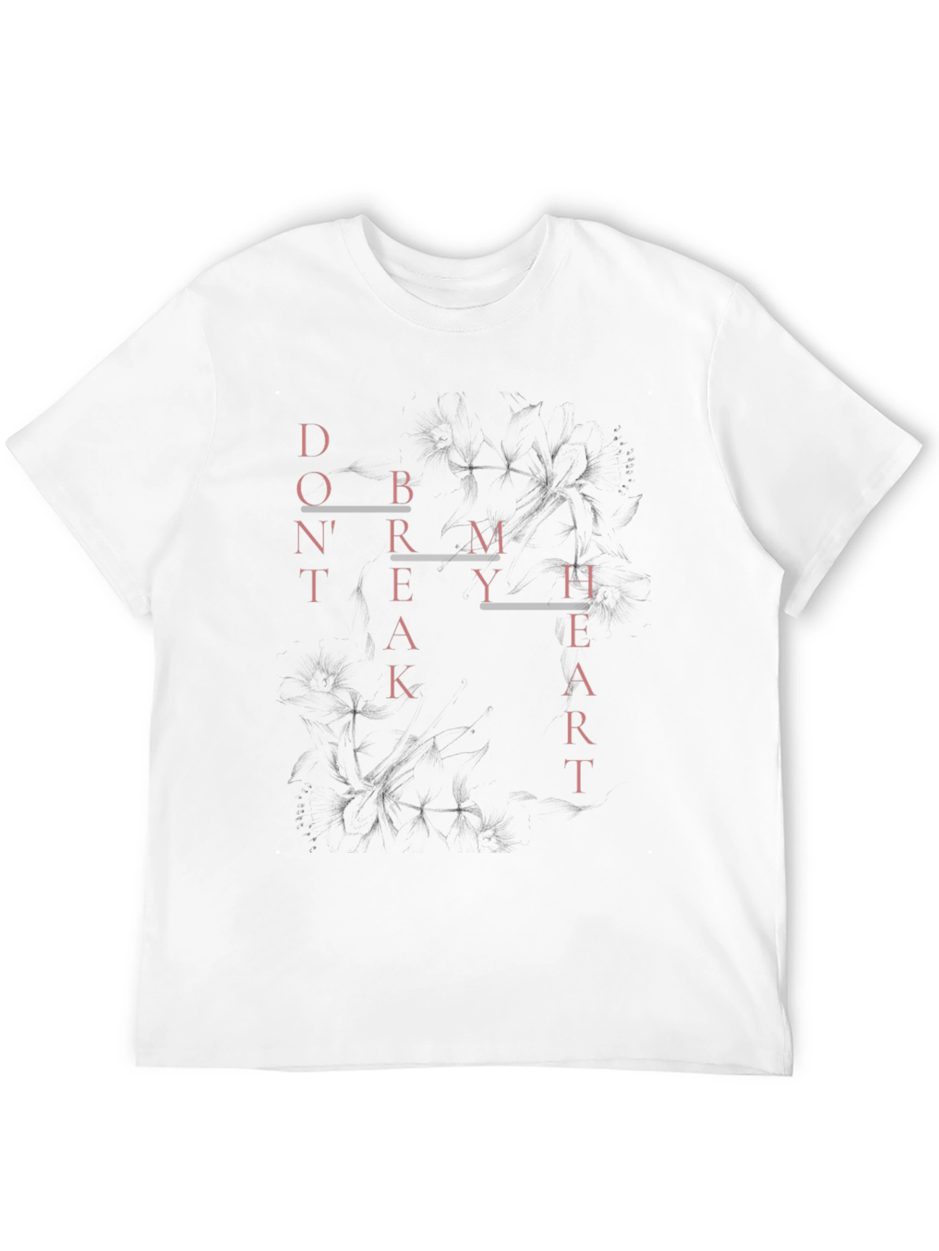 Dont Break My Heart Graphic T-Shirt