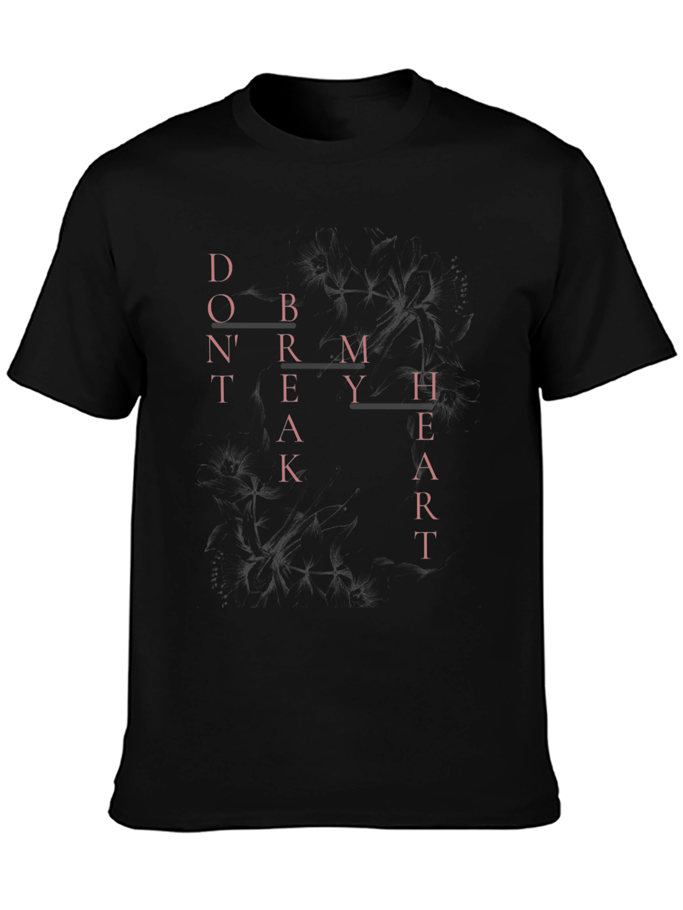 Dont Break My Heart Graphic T-Shirt