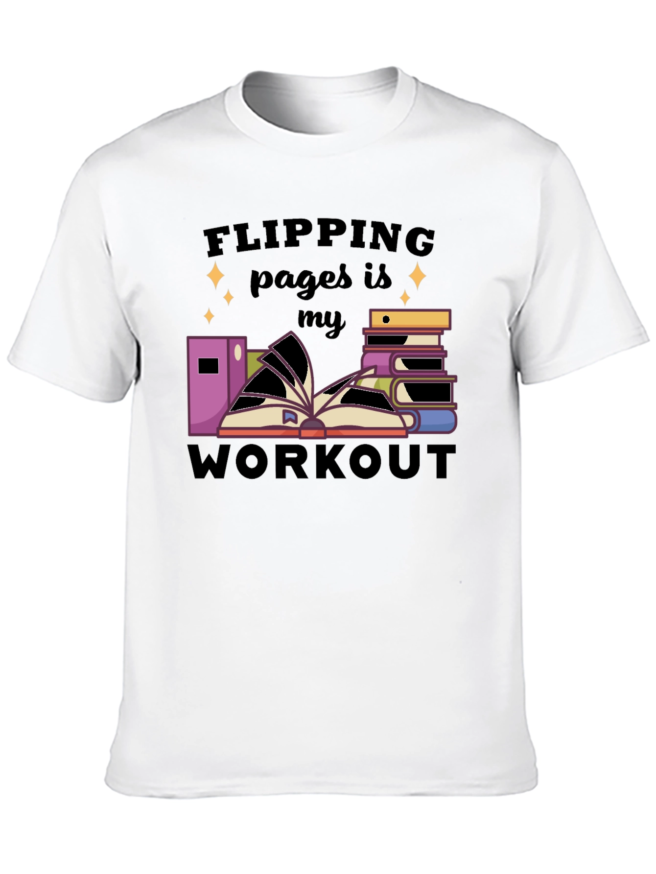 Flipping Pages is My Workout T-Shirt