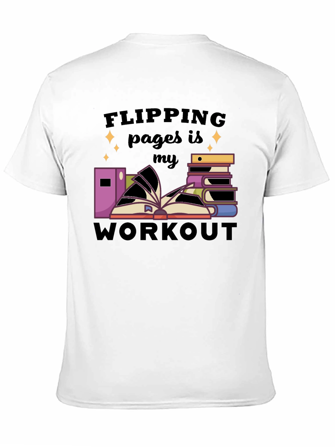 Flipping Pages is My Workout T-Shirt