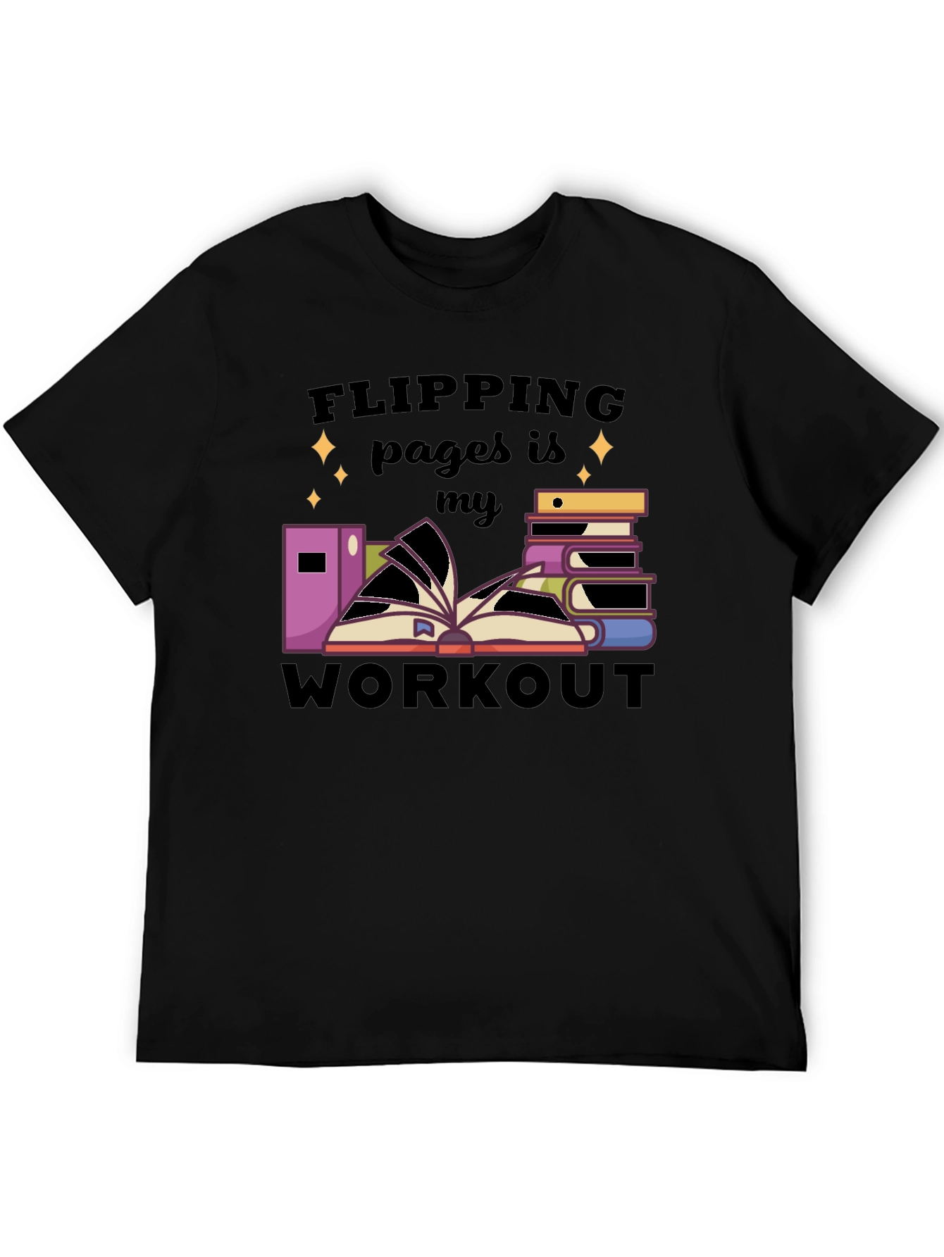Flipping Pages is My Workout T-Shirt