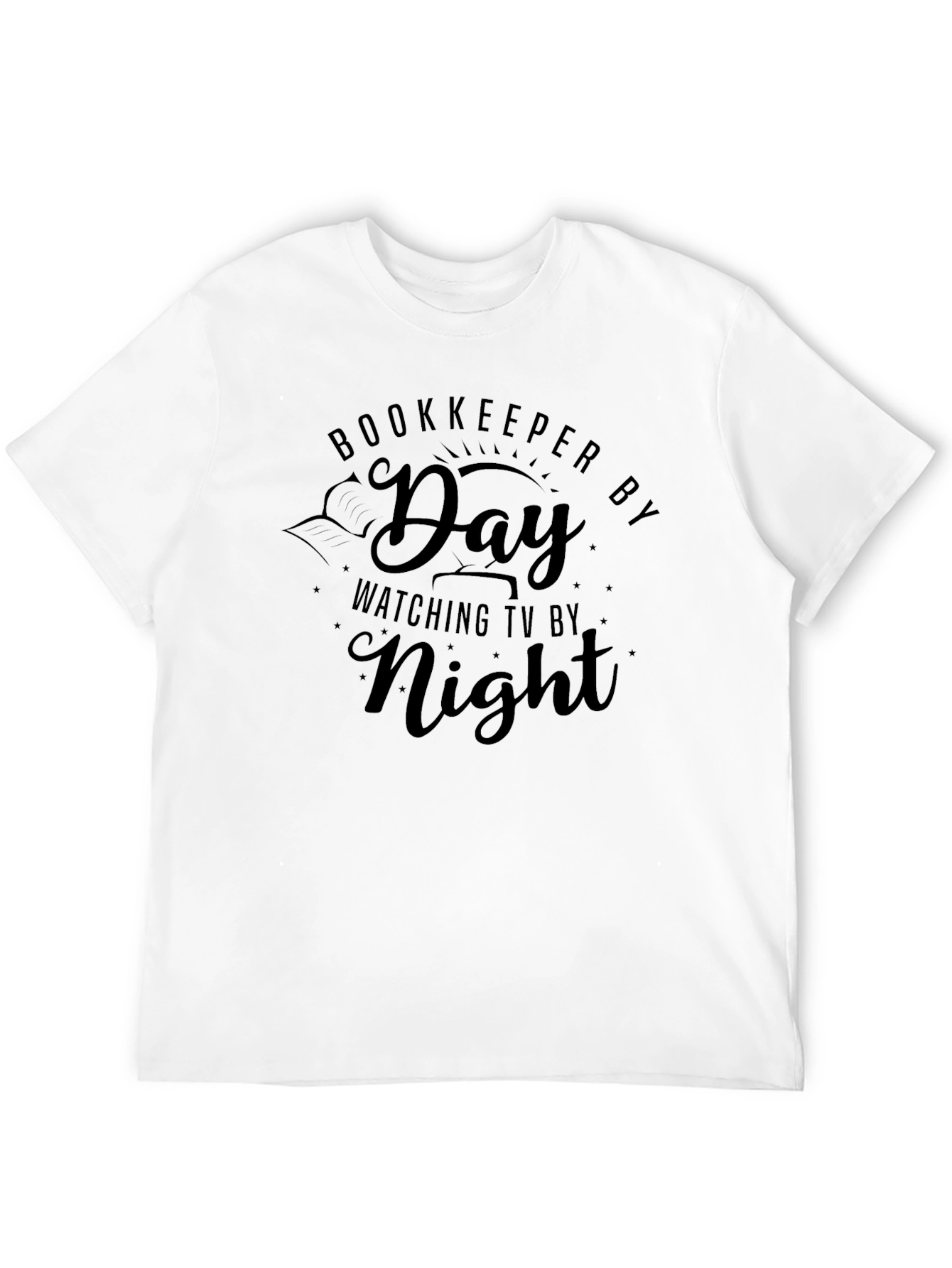 Bookkeeper by Day TV by Night Black T-Shirt