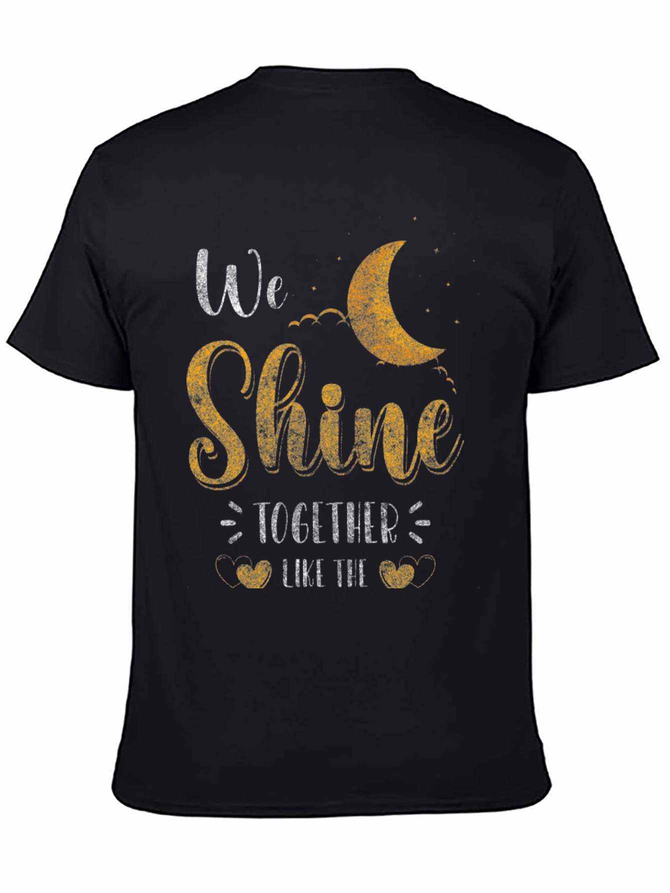 We Shine Together Graphic T-Shirt