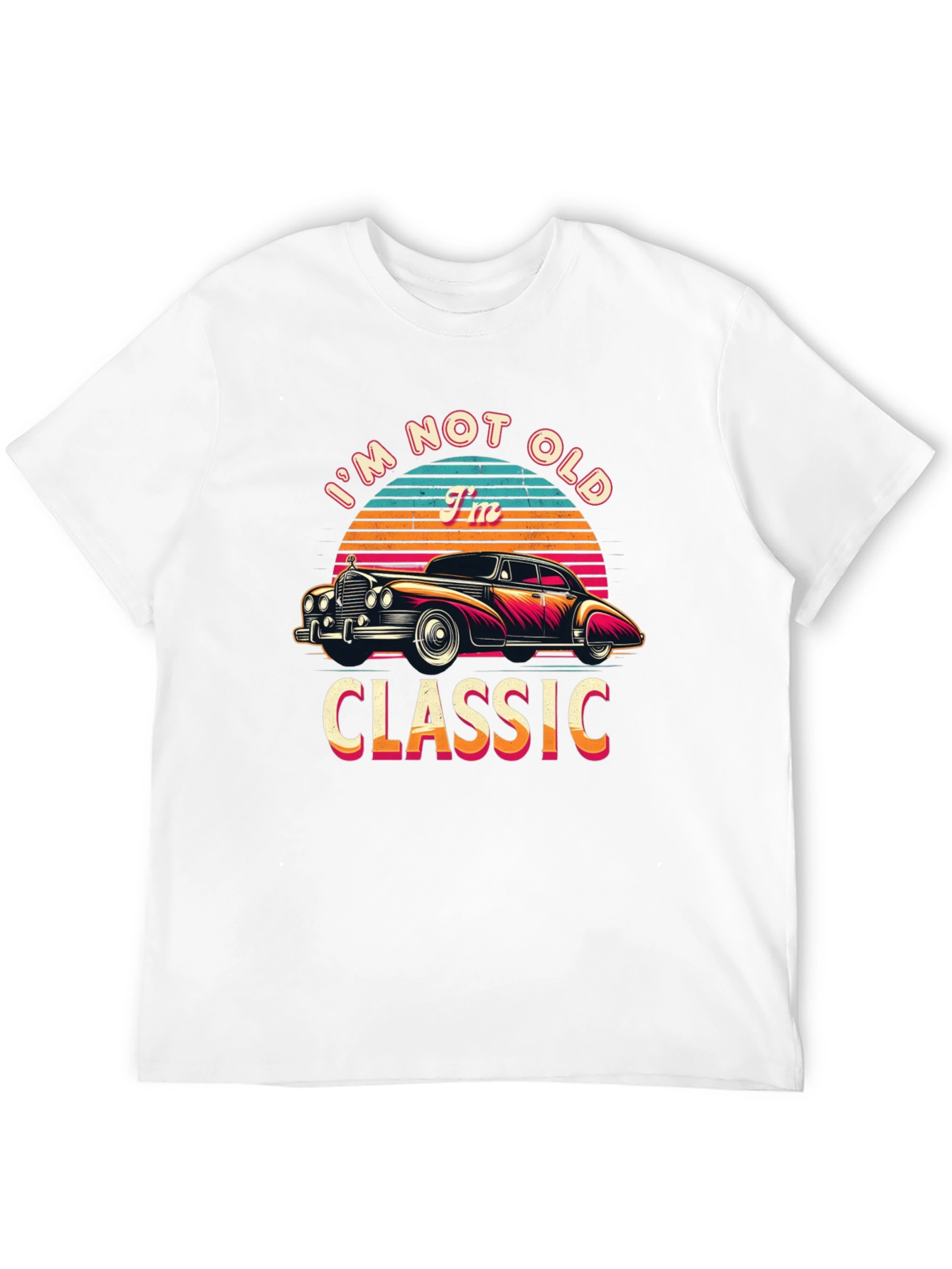 Classic Car T-Shirt - Im Not Old Im Classic