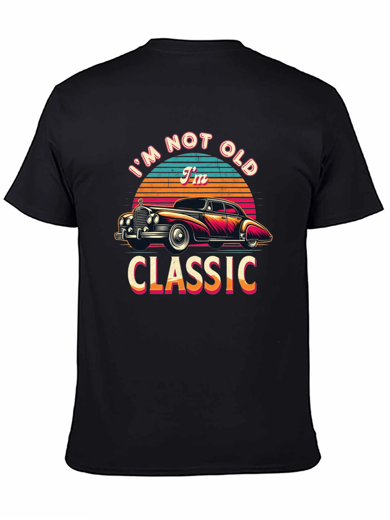 Classic Car T-Shirt - Im Not Old Im Classic