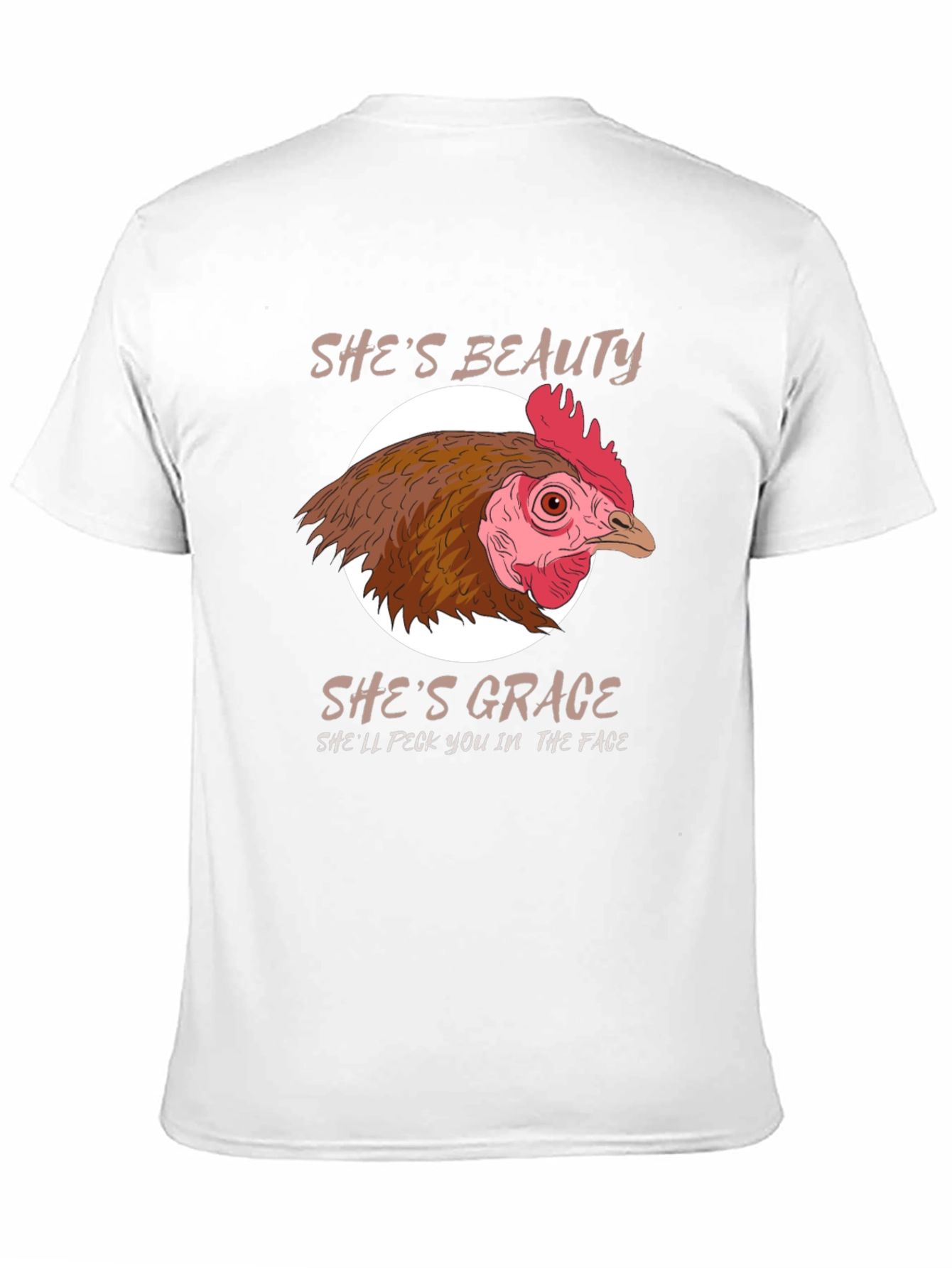 Shes Beauty Shes Grace Chicken Graphic T-Shirt