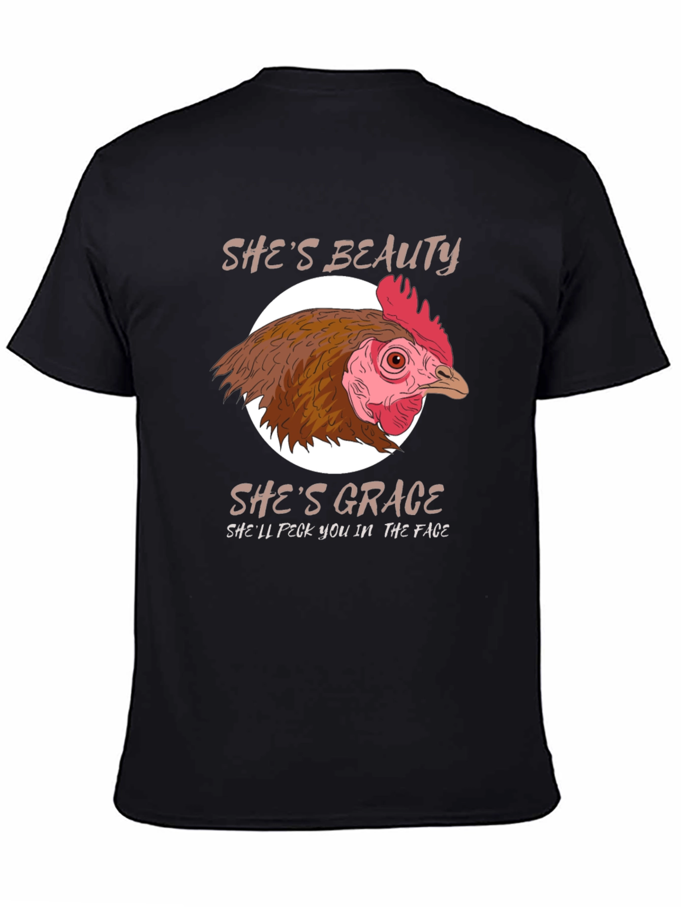 Shes Beauty Shes Grace Chicken Graphic T-Shirt