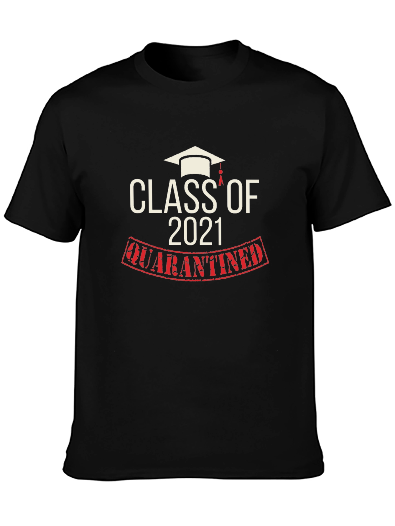 Class of 2021 Quarantined Black T-Shirt