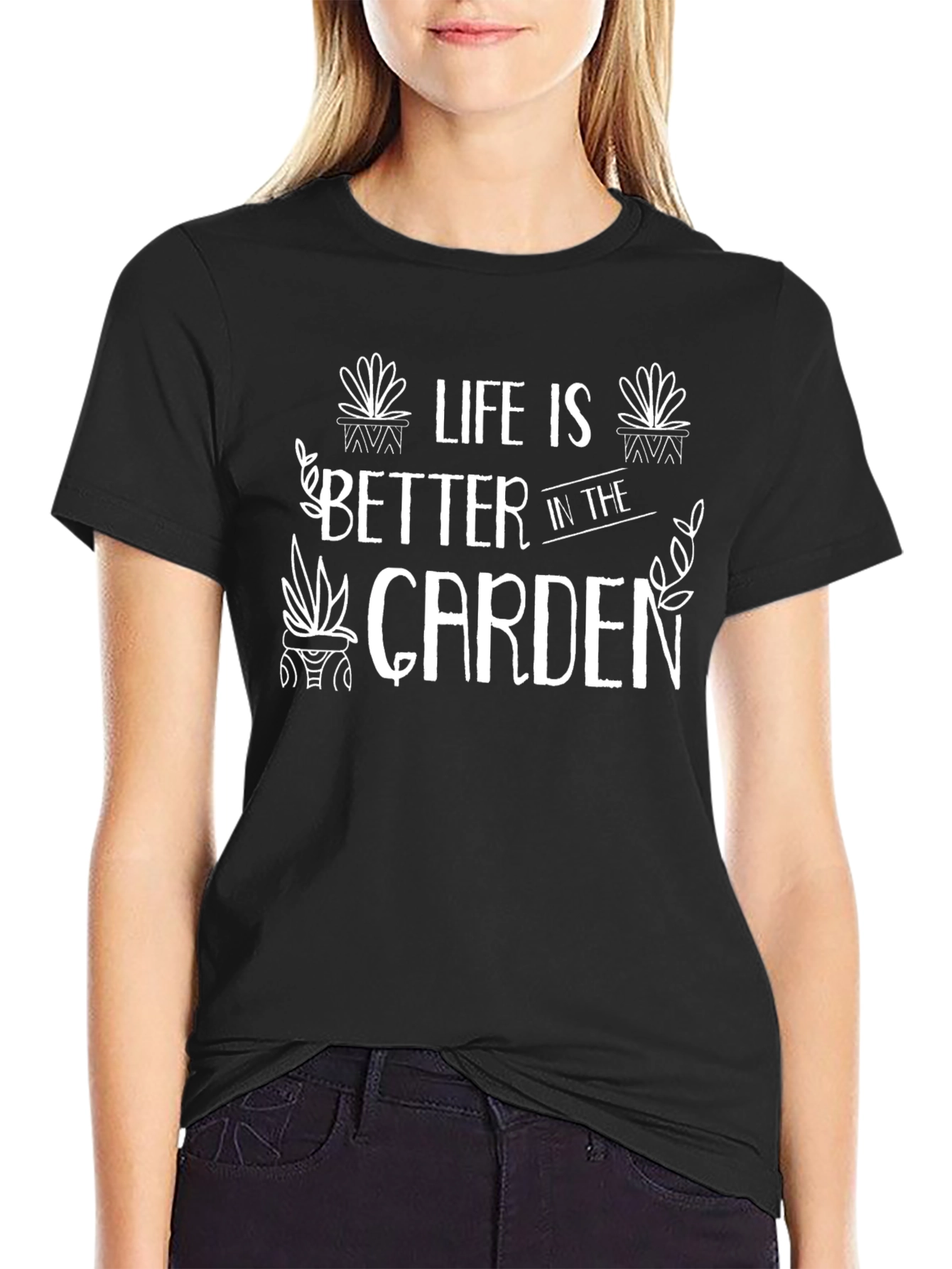 Life is Better in the Garden Black Graphic T-Shirt