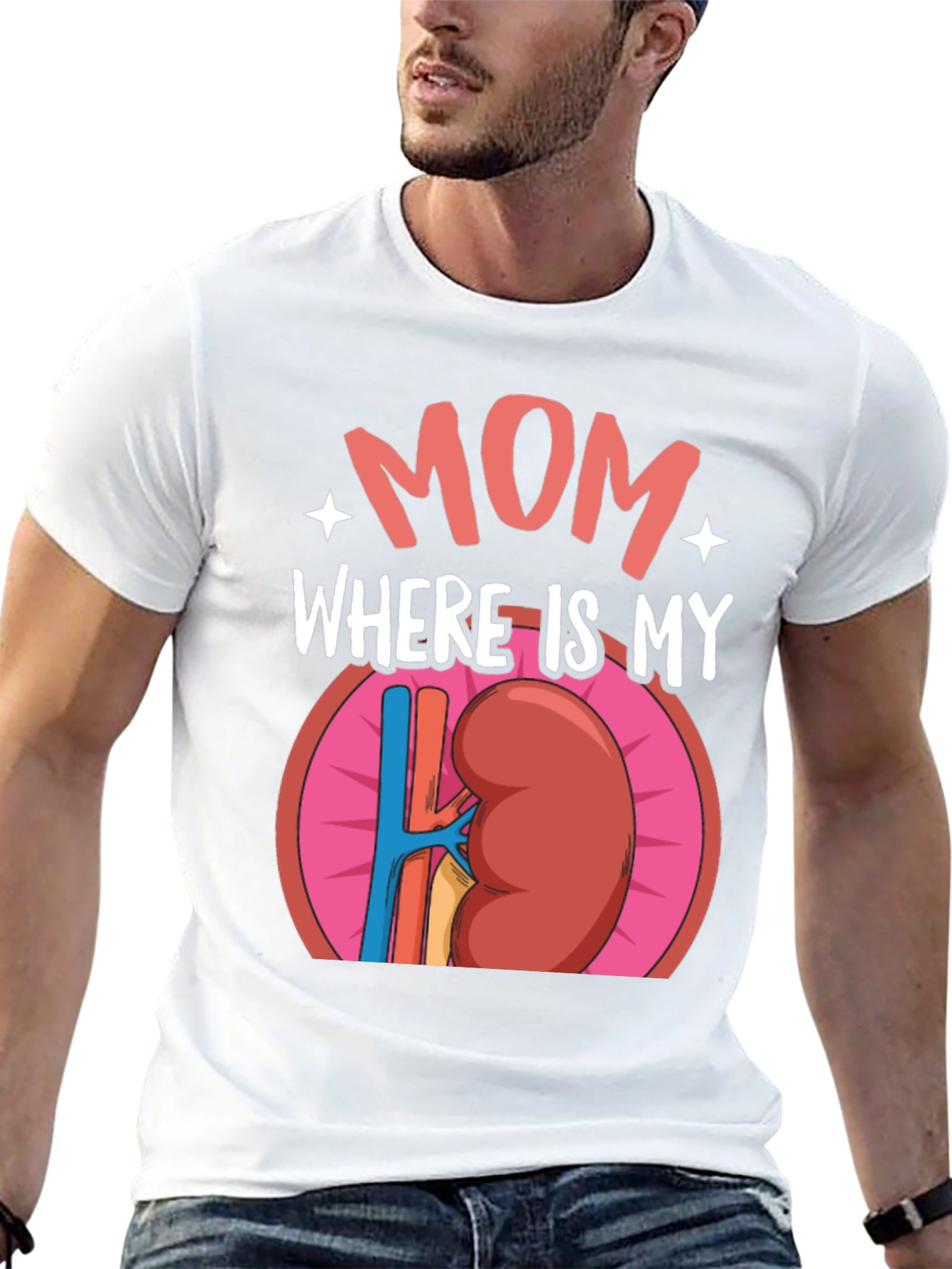Funny Mom Where is My Kidney T-Shirt