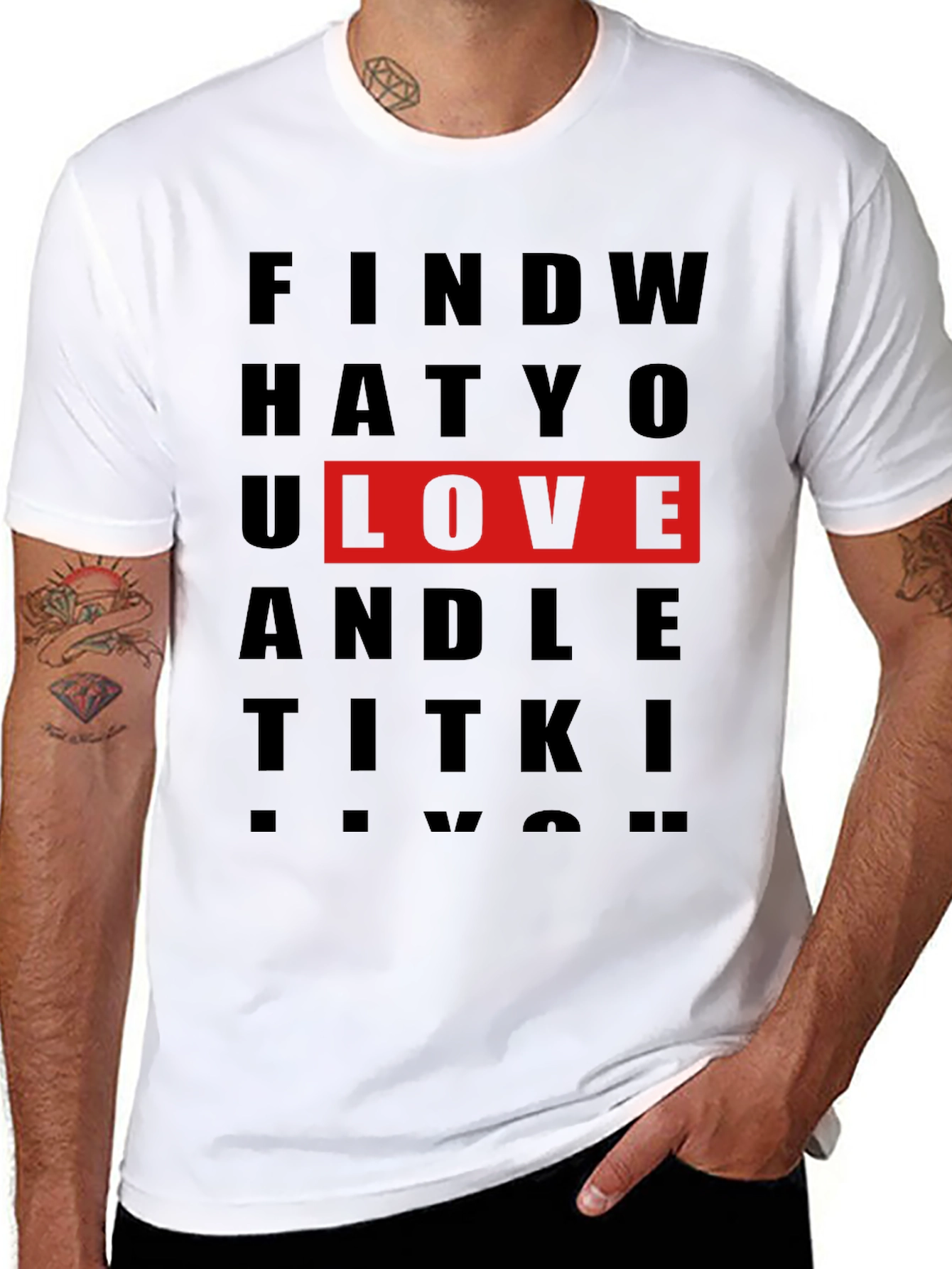 Find What You Love Graphic T-Shirt