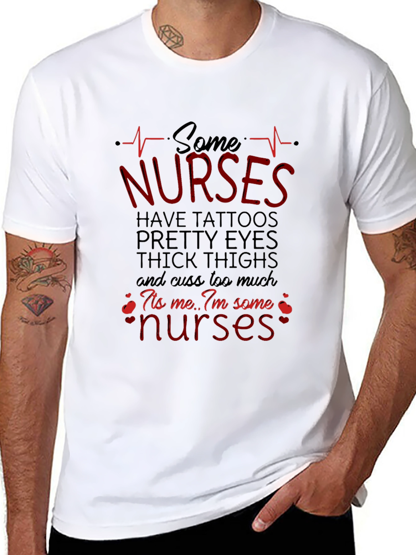 Some Nurses Have Tattoos Graphic Tee