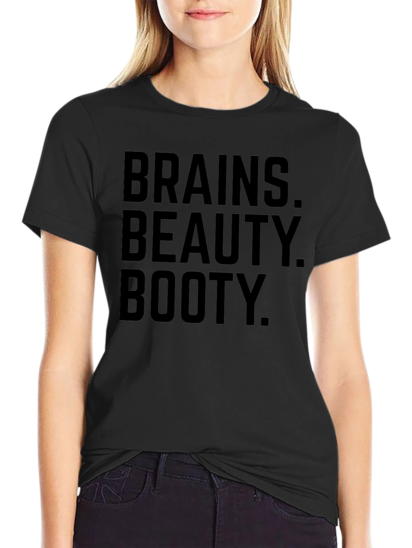 Brains Beauty Booty T-Shirt -  Funny Slogan Tee