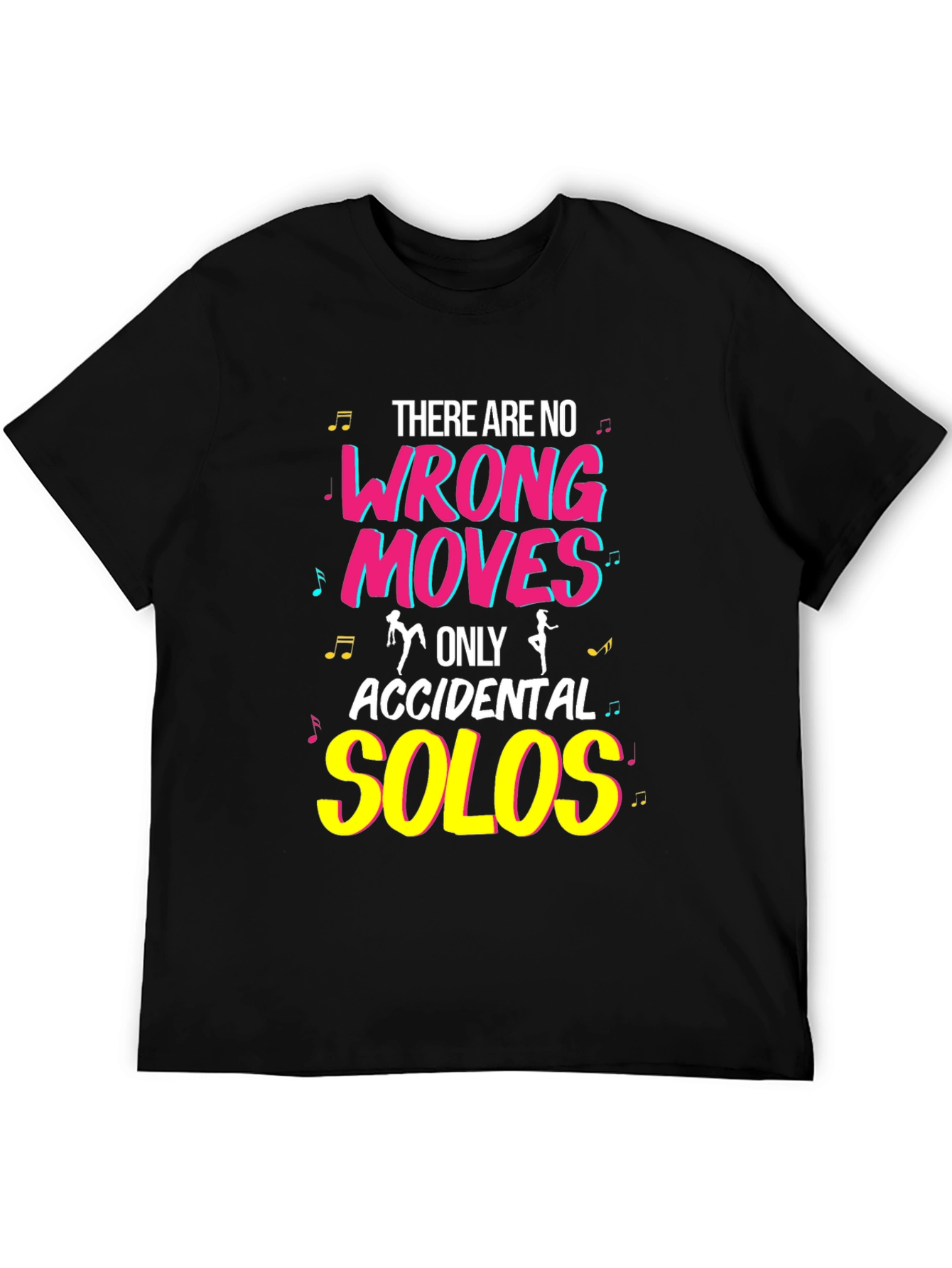 Dance Moves Graphic Tee - Accidental Solos T-Shirt