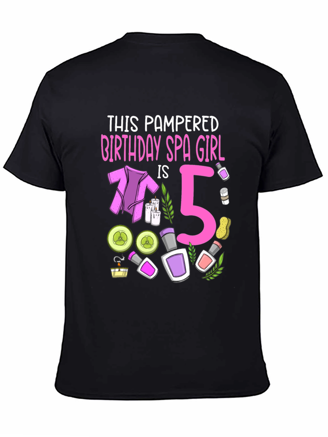 Pampered Birthday Spa Girl 5 T-Shirt