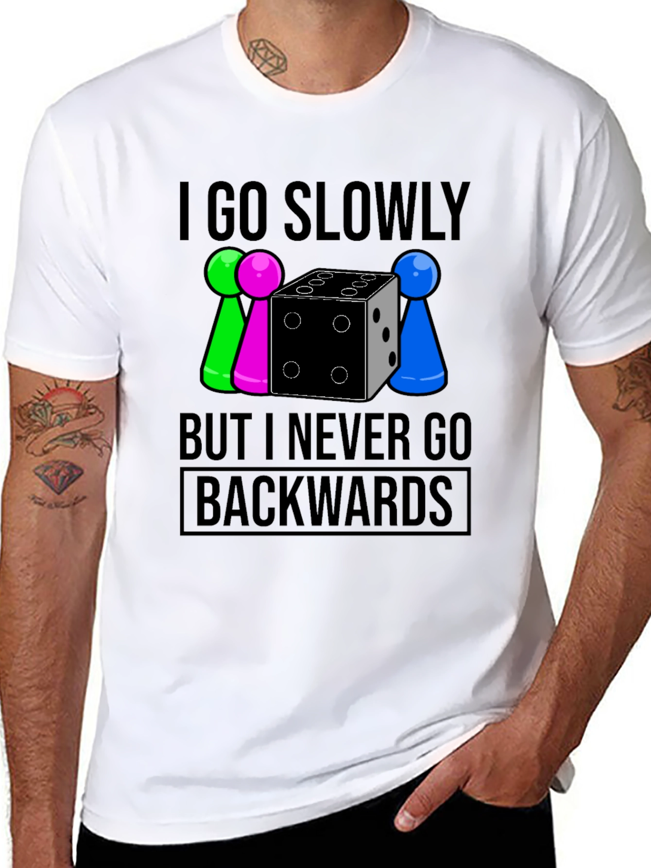 Go Slowly But Never Backwards T-Shirt