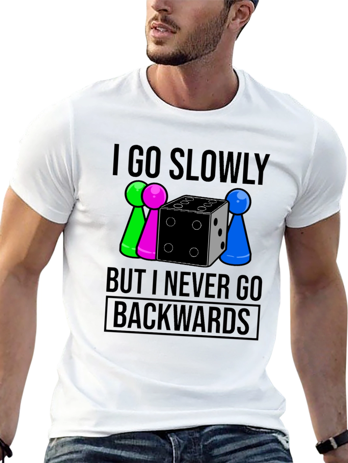 Go Slowly But Never Backwards T-Shirt