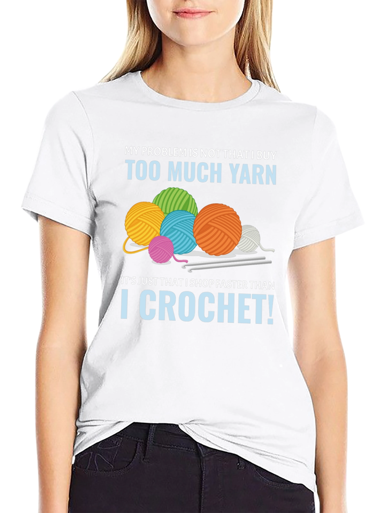 Funny Crochet T-Shirt: Too Much Yarn Problem