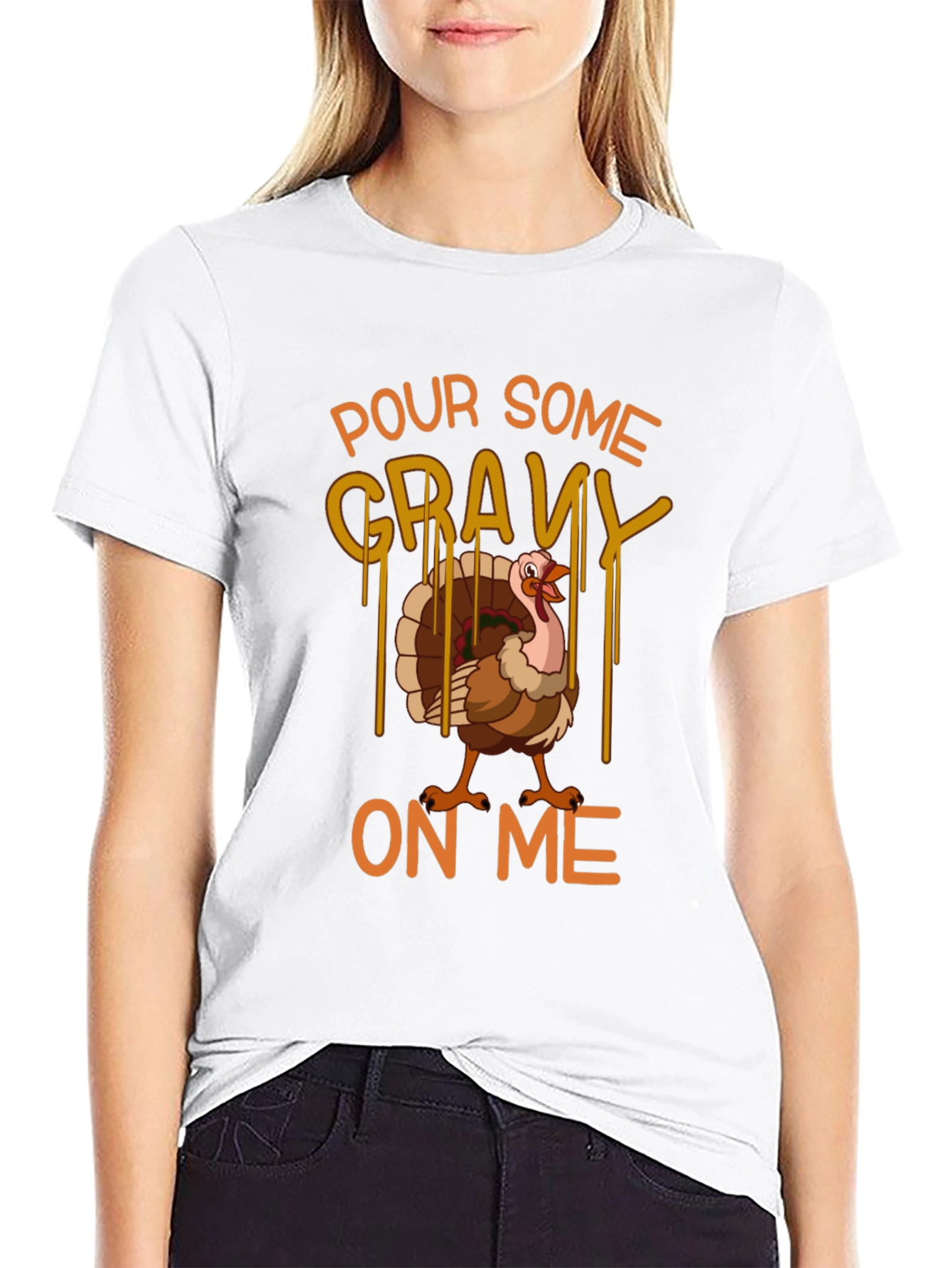 Pour Some Gravy On Me Thanksgiving T-Shirt