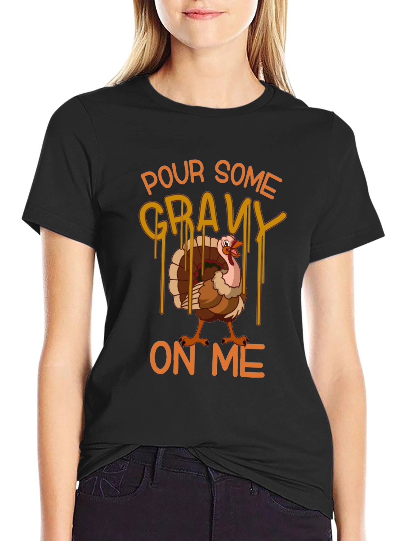Pour Some Gravy On Me Thanksgiving T-Shirt