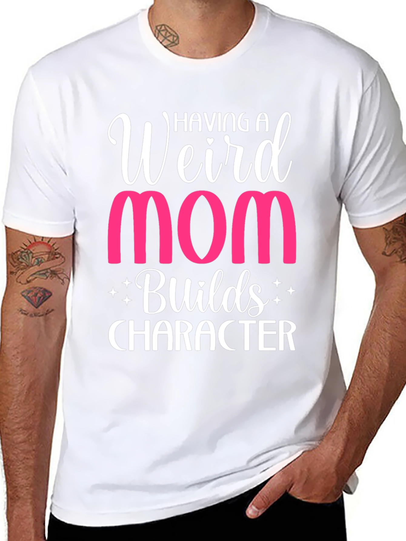 Weird Mom T-Shirt - Builds Character Funny Tee