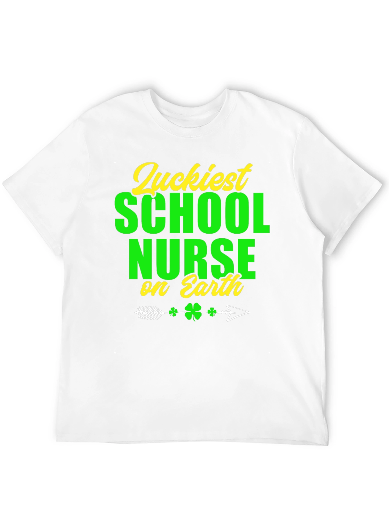 Luckiest School Nurse On Earth St. Patricks Day T-Shirt