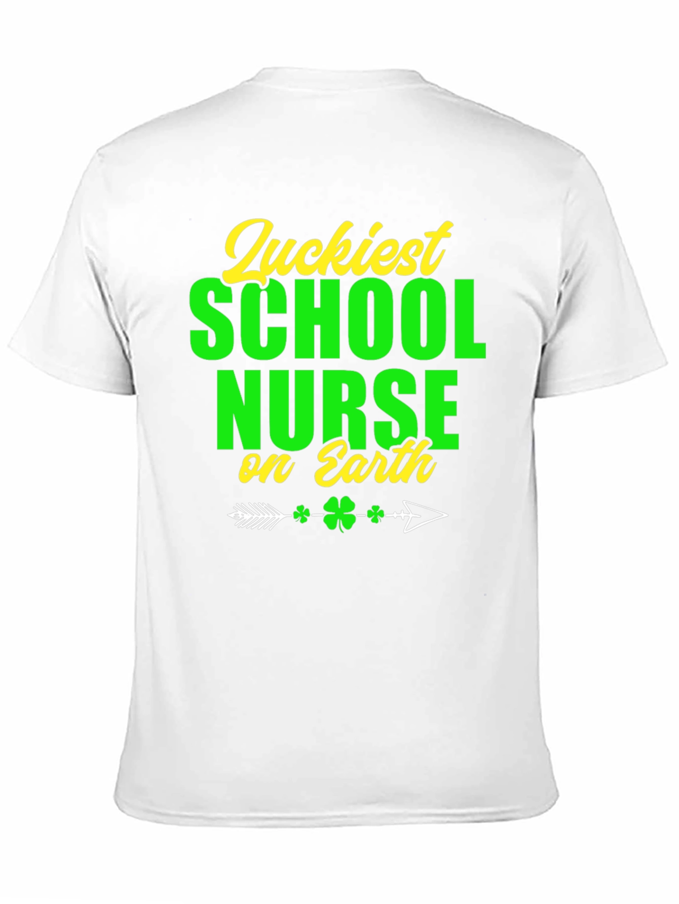 Luckiest School Nurse On Earth St. Patricks Day T-Shirt