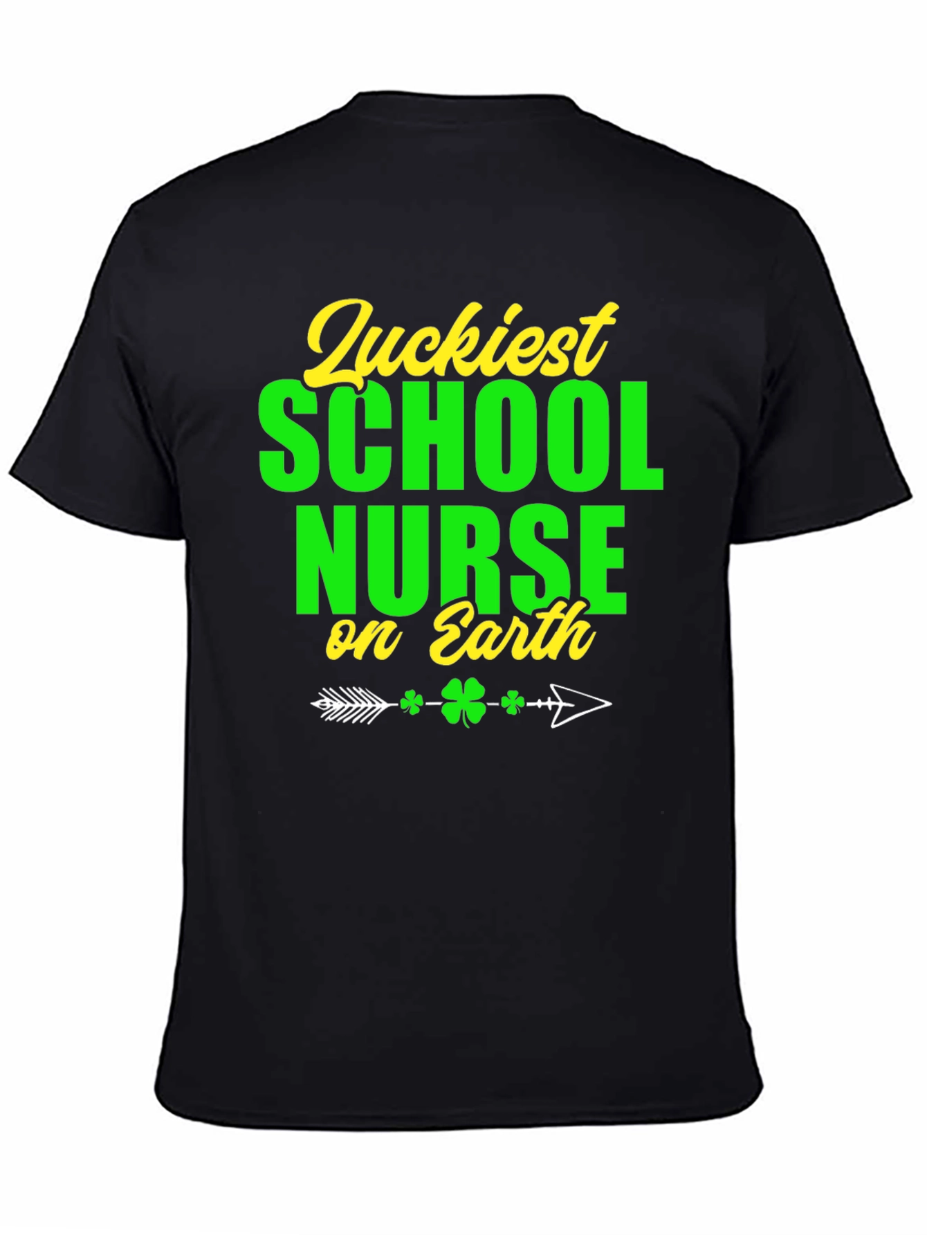 Luckiest School Nurse On Earth St. Patricks Day T-Shirt