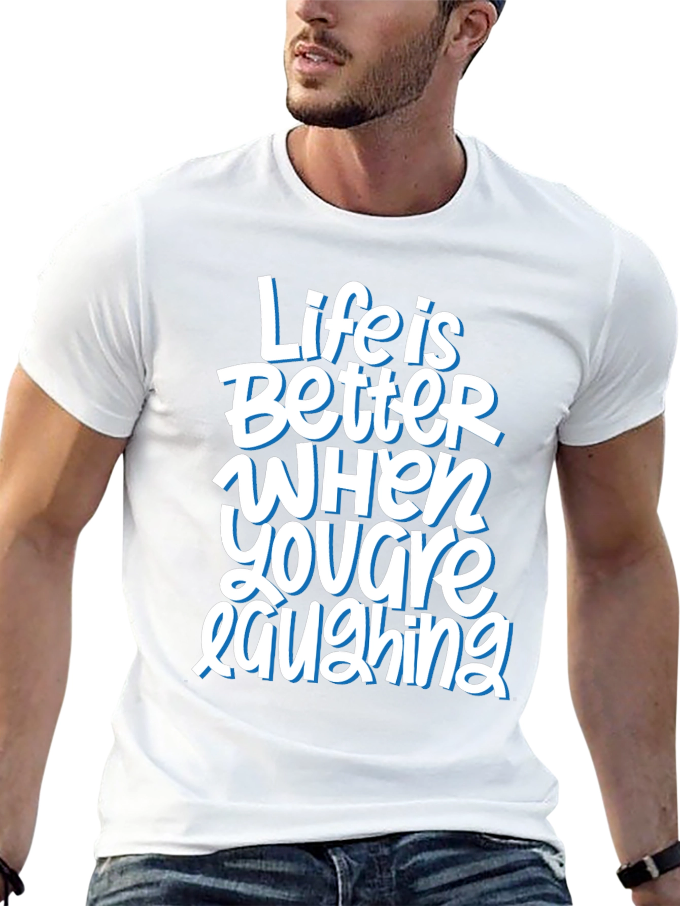 Life is Better When Youre Laughing Graphic Tee
